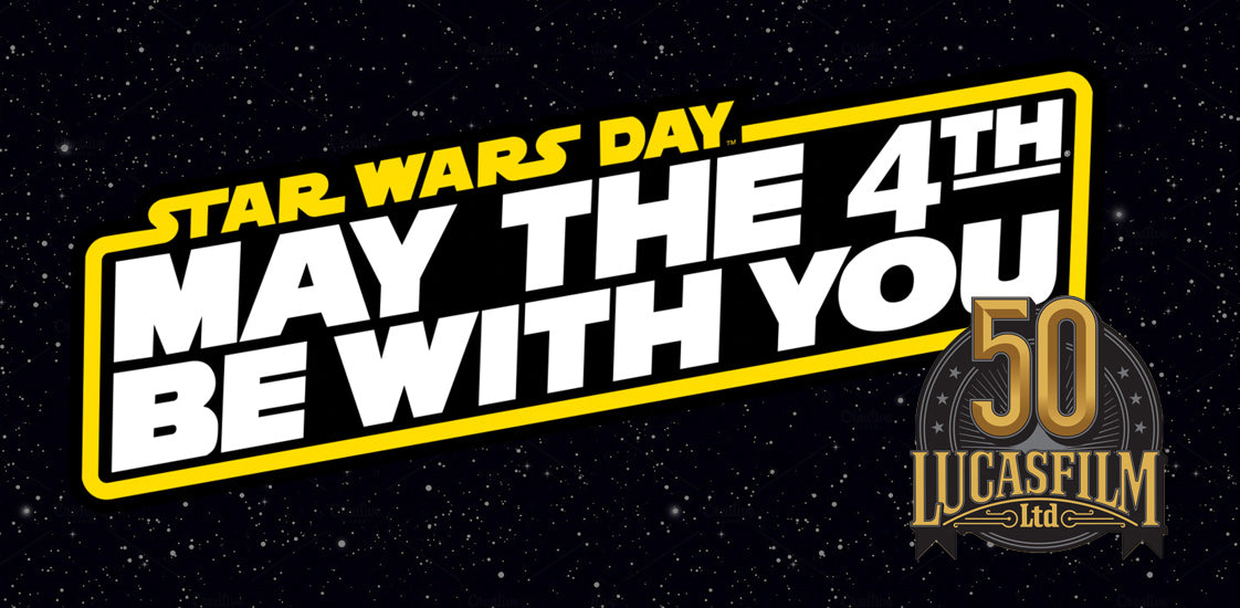 Star Wars Day - May 4th